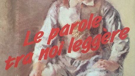 Patrizia Raveggi - Le parole tra noi leggère: un libro sugli errori delle madri