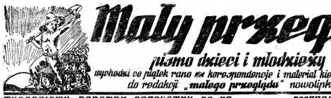 Mały Przegląd, la rivista di Janusz Korczak, scritta e letta dai bambini