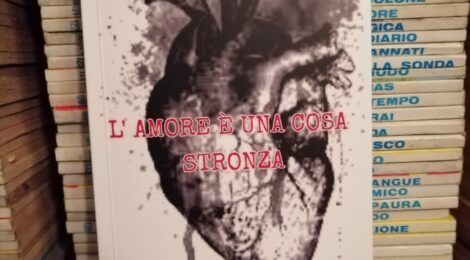 Gordiano Lupi - "L'amore è una cosa stronza"  di Marco Zanni