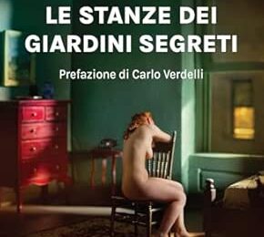 Gordiano Lupi - Le stanze dei giardini segreti di Nevio Casadio